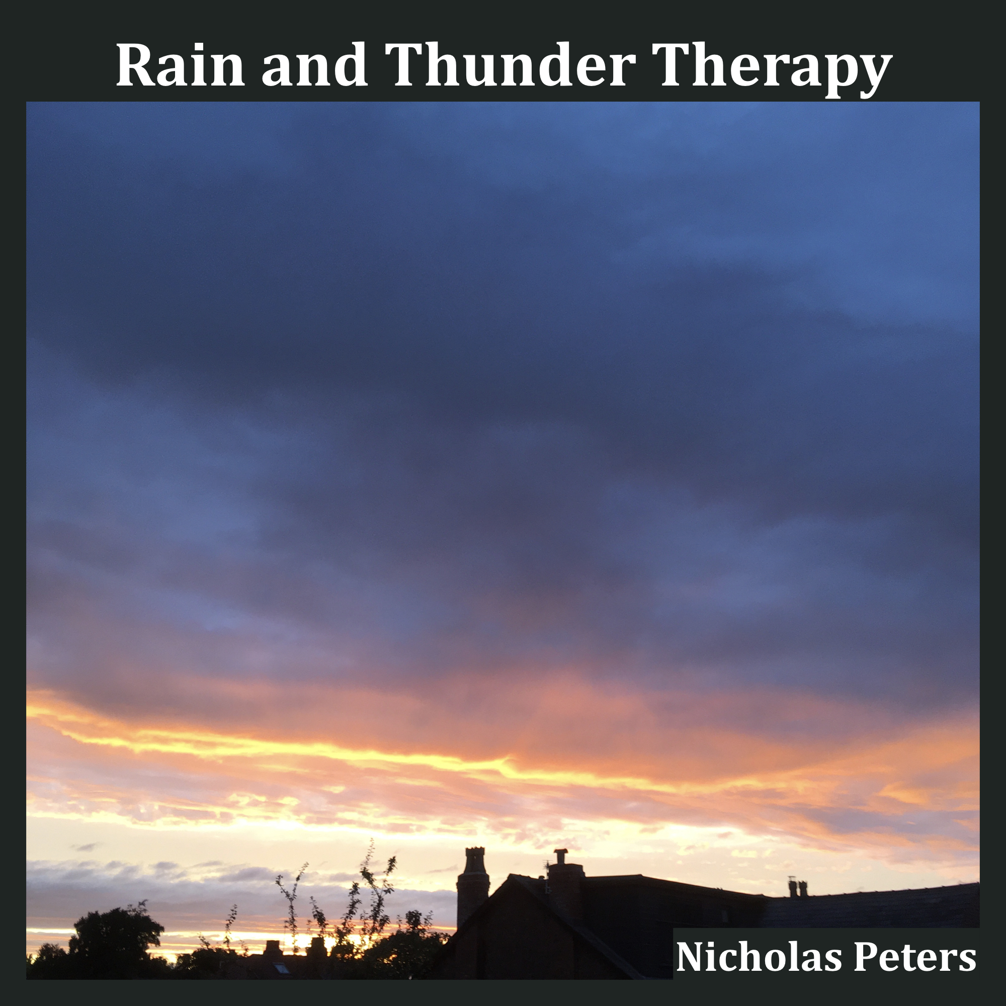 Text reads: "Rain and Thunder Therapy by Nicholas Peters".